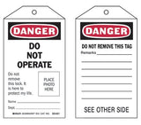 Self-Laminating Tag, 3 in W x 5-3/4 in H, Polyester, Danger, Do Not Operate, Includes Rever Side, Black/Red on White 262-65501