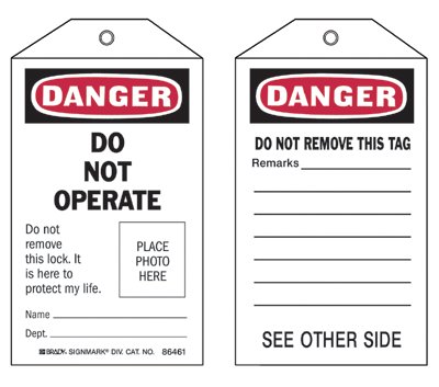 Self-Laminating Tag, 3 in W x 5-3/4 in H, Polyester, Danger, Do Not Operate, Includes Rever Side, Black/Red on White 262-65501